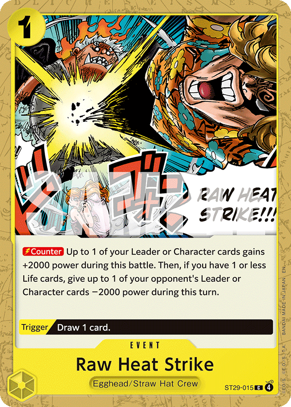 Raw Heat Strike - ST29 (015)